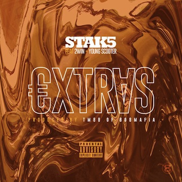 Stak5 Extras Ft. 2Win & Young Scooter (Audio)