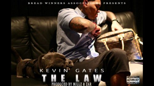 Kevin Gates The Law (Prod. By Millz & Zar)