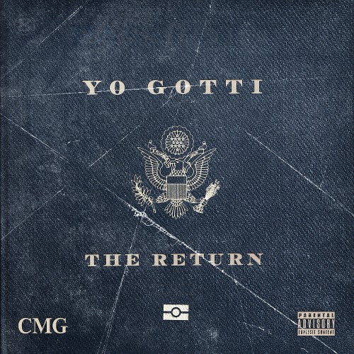 @YoGottiKOM The Return (Mixtape)