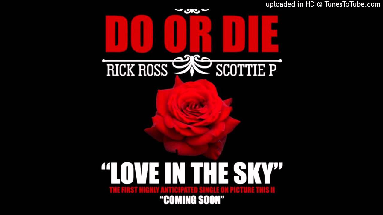 Do Or Die Love In The Sky