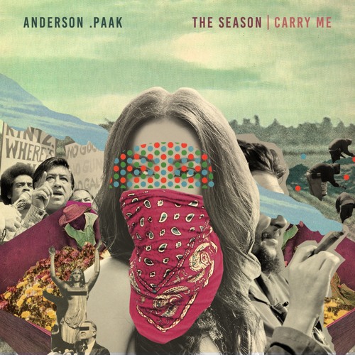 Anderson Paak The Season / Carry Me