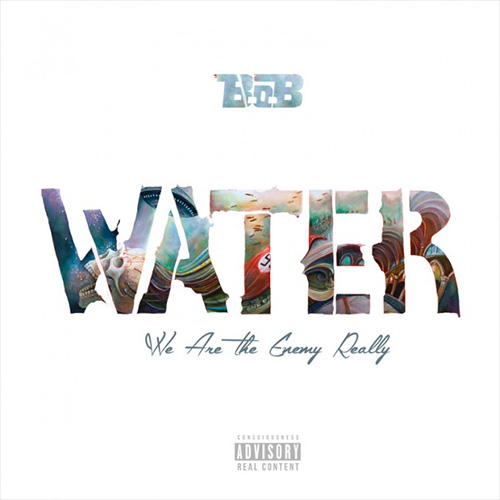 BoB WATER (We Are The Enemy Really) EP