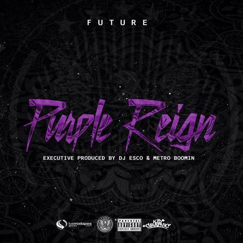 Future Purple Reign (Mixtape)