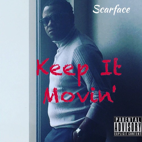 Scarface Keep It Movin Ft. Avant (Audio)