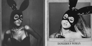Dangerous Woman, Ariana Grande