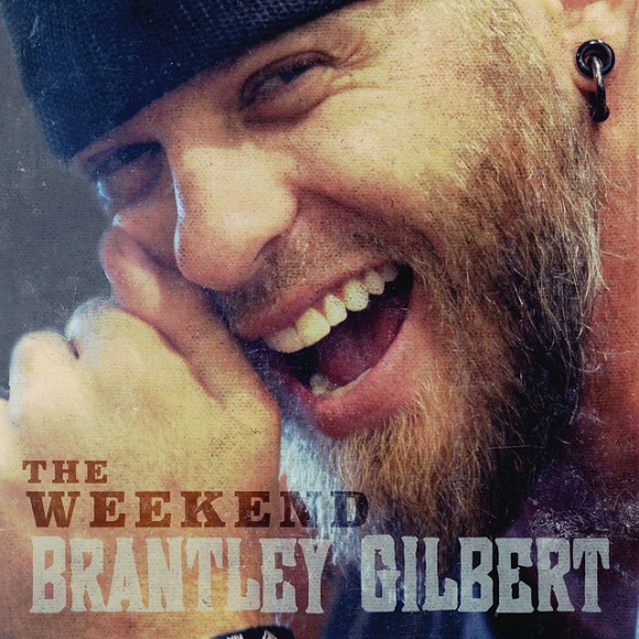 Brantley Gilbert The Weekend (Audio)