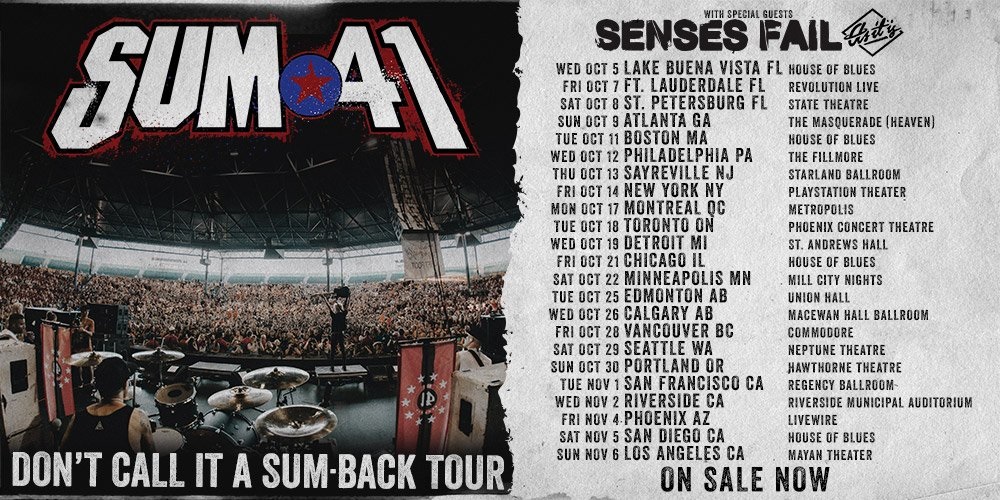 Sum 41 Fall Tour Dates Revealed for Dont Call It a Sum Back Tour