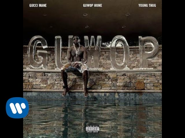 Gucci Mane Guwop Home ft. Young Thug (Video)