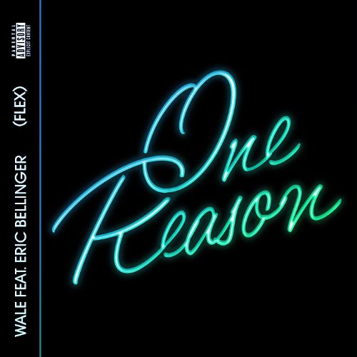 Wale One Reason ft. Eric Bellinger (Audio)