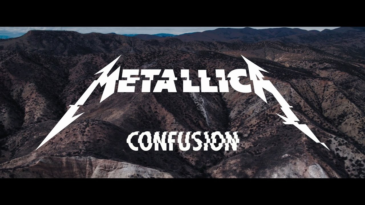 Metallica Confusion (Video)