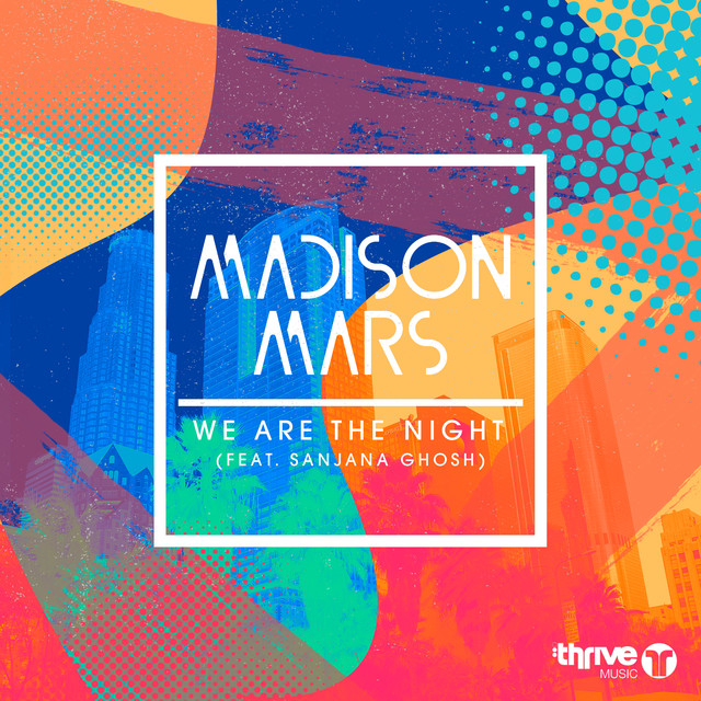 Madison Mars We Are The Night (Audio)