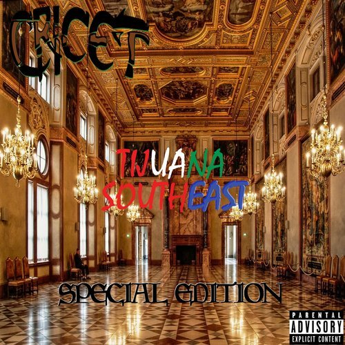 Cricet Tijuana Southeast Special Edition (Album)