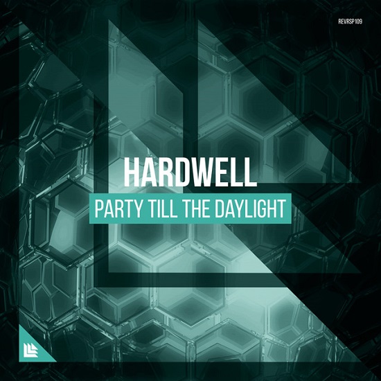 Hardwell Party Till The Daylight