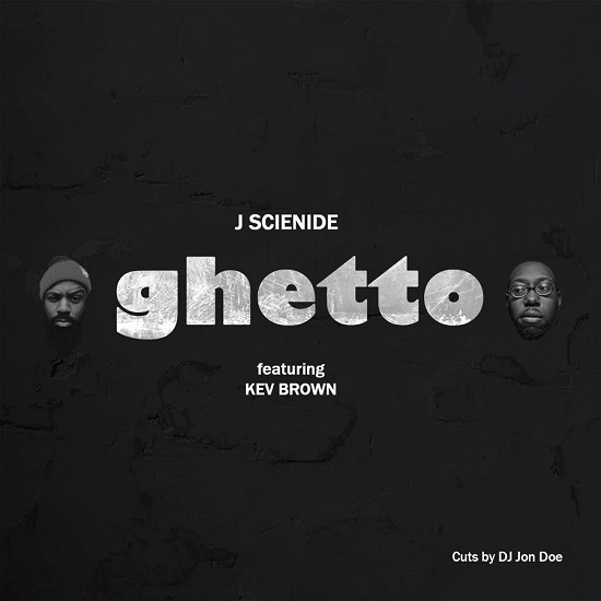 J Scienide Ghetto ft. Kev Brown (Audio)