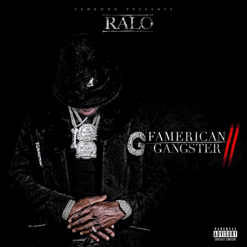 Ralo Famerican Gangster 2 (Mixtape)