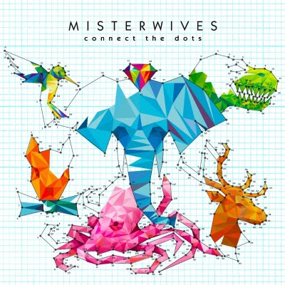 MisterWives Coloring Outside The Lines