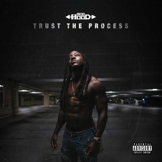 Ace Hood Trust The Process (Mixtape)