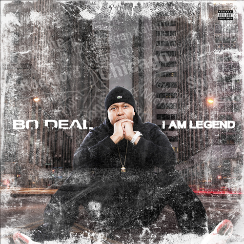 Bo Deal I Am Legend (Mixtape)