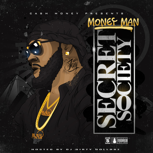 Money Man Secret Society (Mixtape)