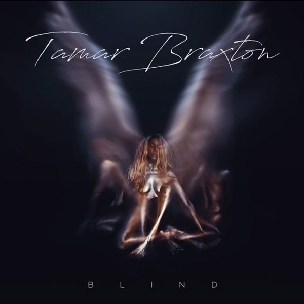 Tamar Braxton Blind (Audio)