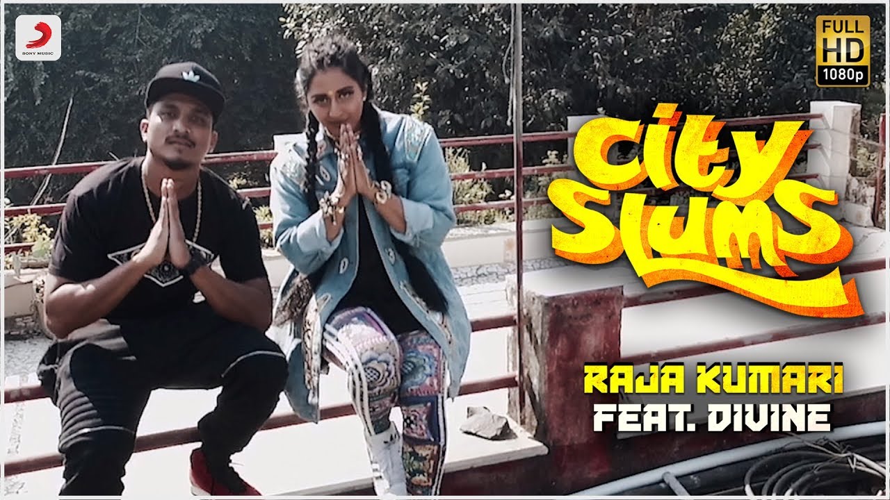 Raja Kumari City Slums ft. Divine (Video)