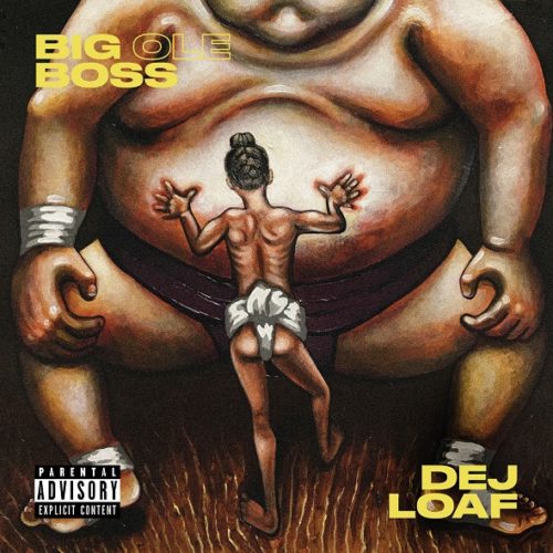 Dej Loaf Big Ole Boss (Audio)