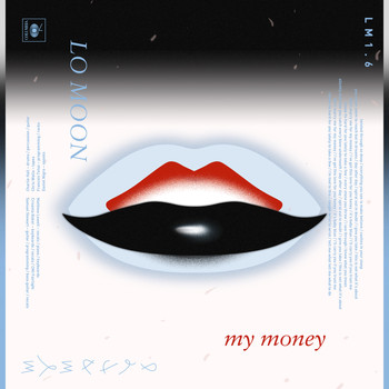 Lo Moon My Money (Audio)