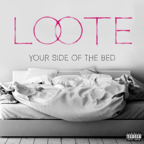 Loote Your Side Of The Bed